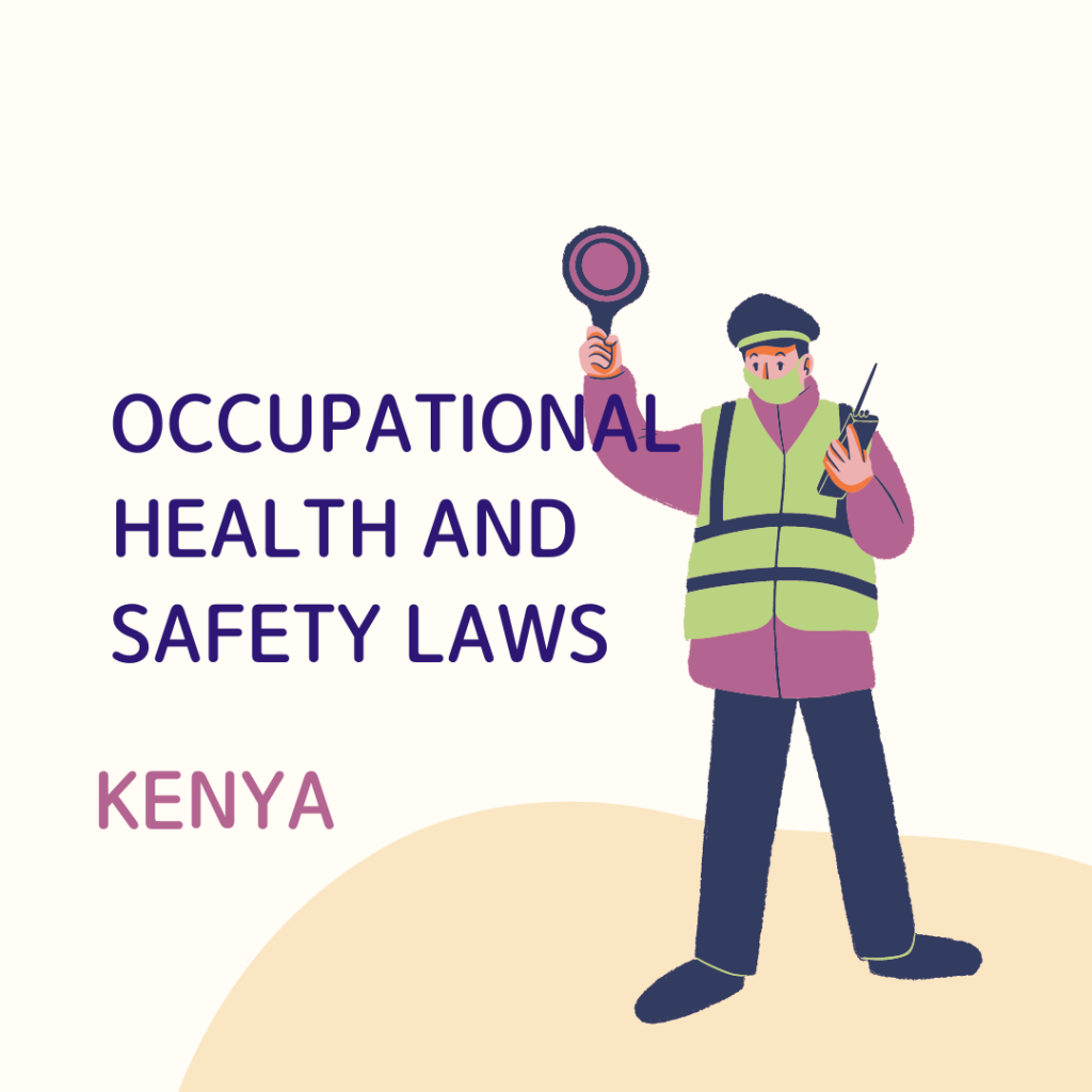 understanding-occupational-health-and-safety-act-in-kenya-a